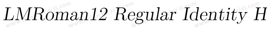 LMRoman12 Regular Identity H字体转换